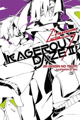 Kagerou Daze, Vol. 2 (light novel)-A Headphone Actor