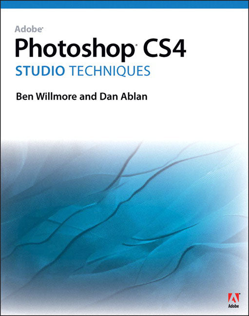 ADOBE PHOTOSHOP CS4 STUDIO TECHNIQUES