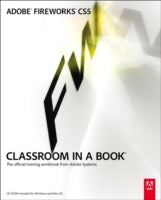 ADOBE FIREWORKS CS5 CLASSROOM IN A BOOK