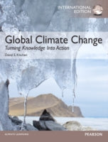 Global Climate Change: Turning Knowledge Into Action