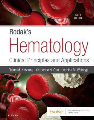 Rodak's Hematology - Clinical Principles and Applications