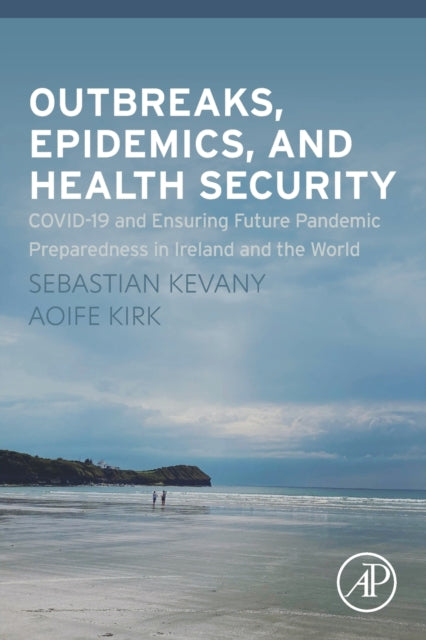 Outbreaks, Epidemics, and Health Security