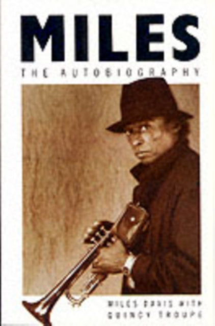 Miles: The Autobiography