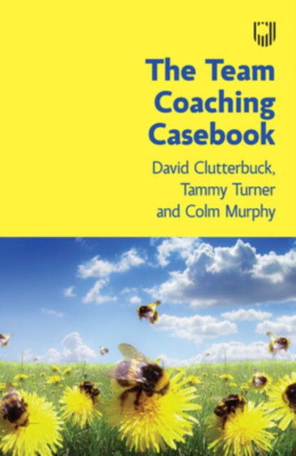 Team Coaching Casebook