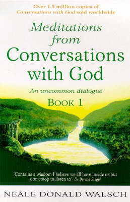 Meditations from Conversations with God: An Uncommon Dialogue