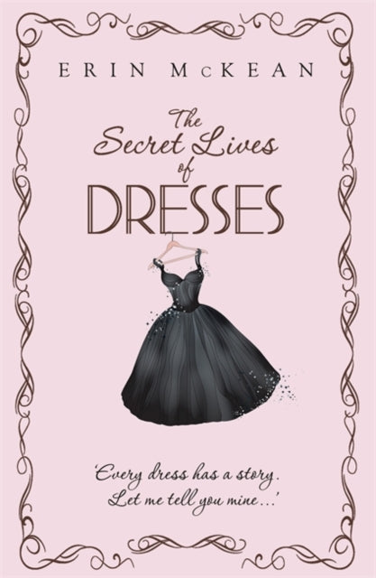 Secret Lives of Dresses