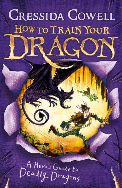How To Train Your Dragon: A Hero's Guide to Deadly Dragons: Book 6