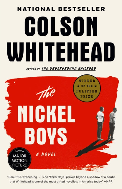 Nickel Boys (Winner 2020 Pulitzer Prize for Fiction)