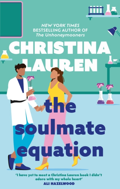 The Soulmate Equation - the New York Times Bestselling rom com