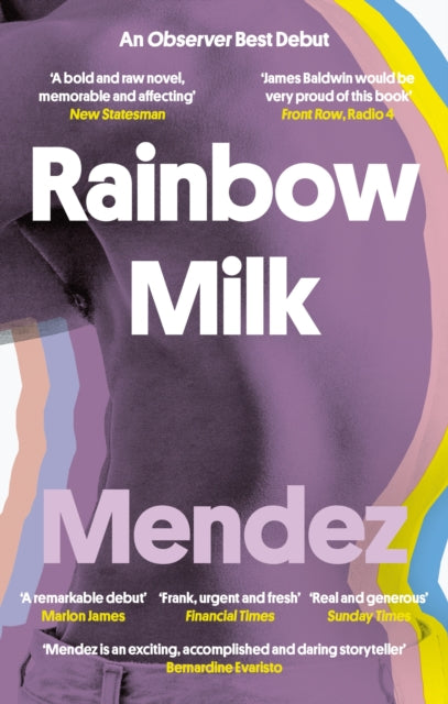 Rainbow Milk - an Observer 2020 Top 10 Debut
