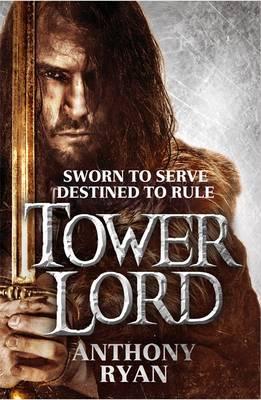 Tower Lord: Book 2 of Raven's Shadow