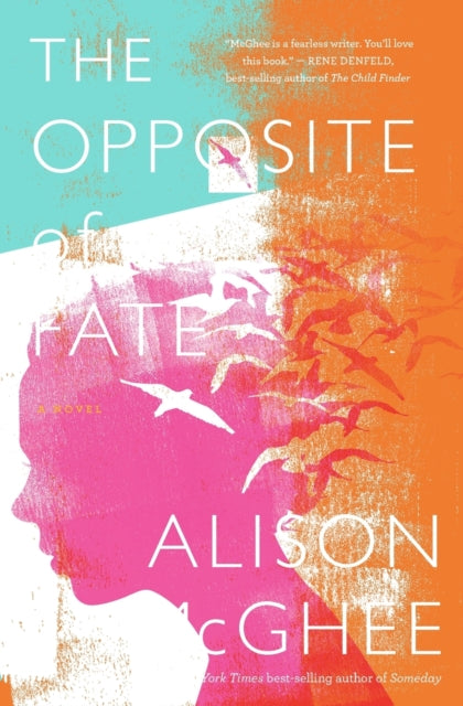 Opposite of Fate