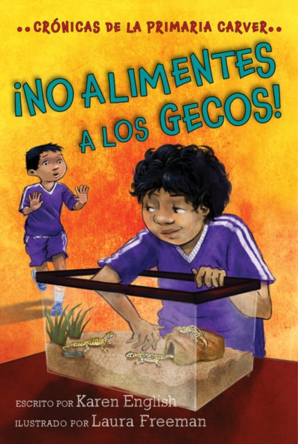 !No alimentes a los gecos!/ Don't Feed the Geckos!