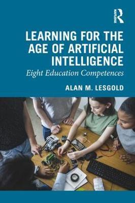 Learning for the Age of Artificial Intelligence - Eight Education Competences