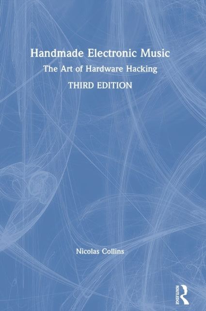 Handmade Electronic Music