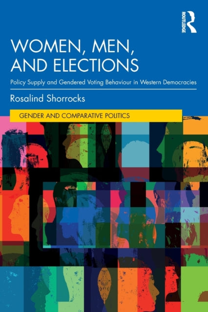 Women, Men, and Elections - Policy Supply and Gendered Voting Behaviour in Western Democracies