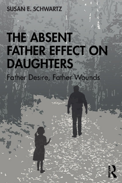 Absent Father Effect on Daughters