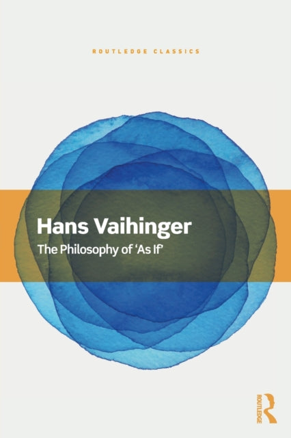 Philosophy of 'As If'