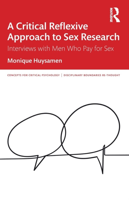 Critical Reflexive Approach to Sex Research