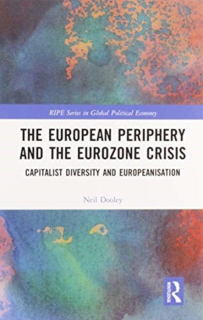 European Periphery and the Eurozone Crisis