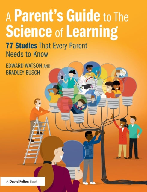 Parent’s Guide to The Science of Learning