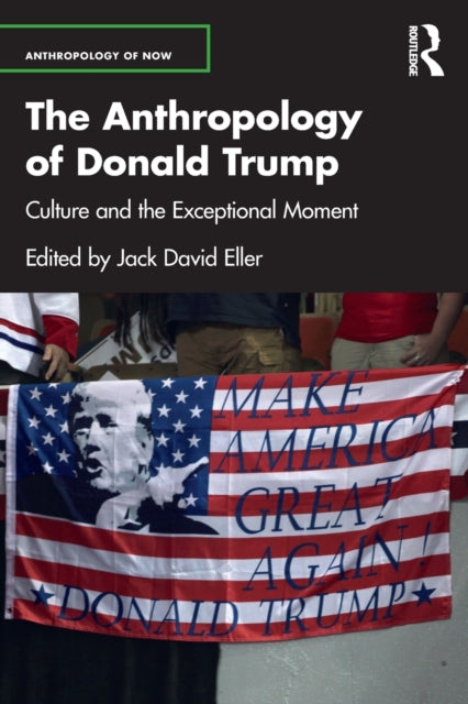 Anthropology of Donald Trump
