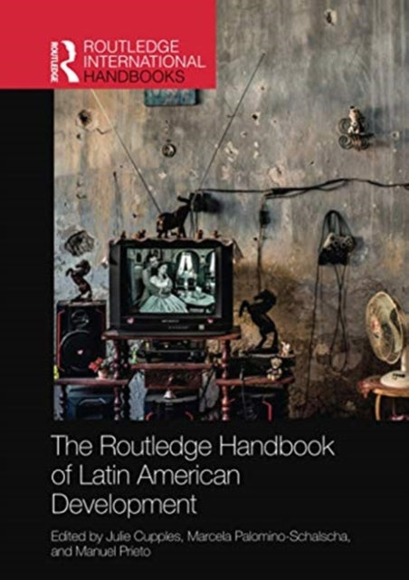 Routledge Handbook of Latin American Development
