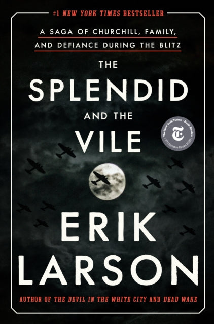Splendid and the Vile