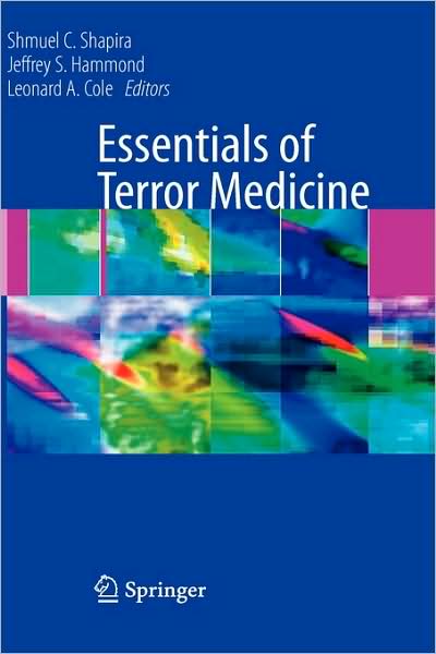 ESSENTIALS OF TERROR MEDICINE