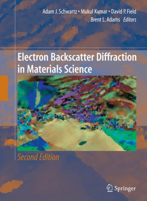 Electron Backscatter Diffraction in Materials Science