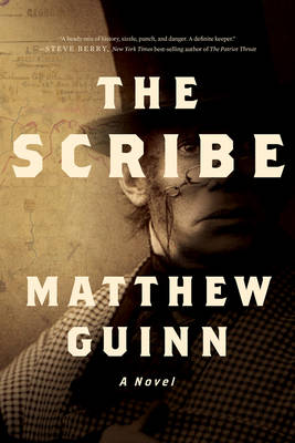 The Scribe a Novel