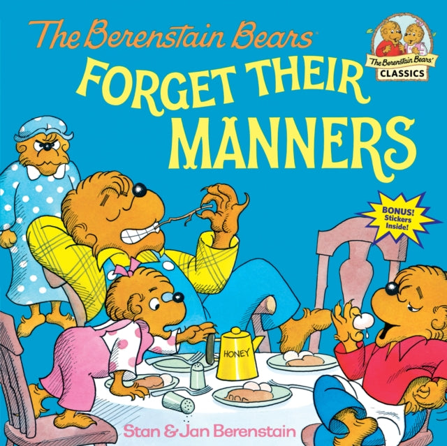 Berenstain Bears Forget Their Manners
