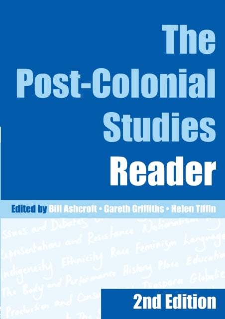 Post-Colonial Studies Reader