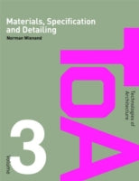 MATERIALS, SPECIFICATION AND DETAILING