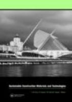 SUSTAINABLE CONSTRUCTION MATERIALS AND TECHNOLOGIE