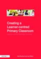 PERSONALISED LEARNING IN THE PRIMARY CLASSROOM