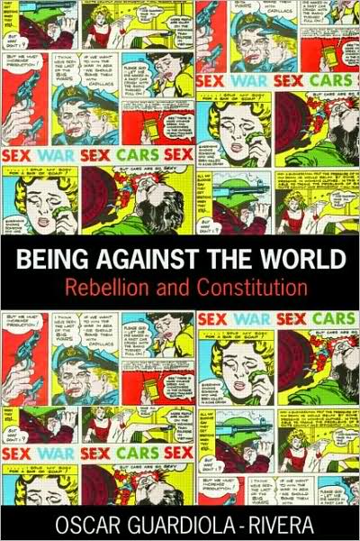 BEING AGAINST THE WORLD