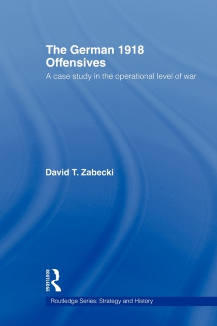 German 1918 Offensives