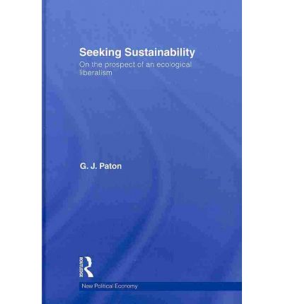 Seeking Sustainability: On the Prospect of an Ecological Liberalism
