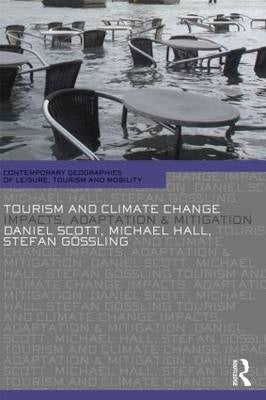 Tourism and Climate Change: Impacts, Adaptation & Mitigation