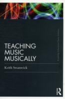 Teaching Music Musically (Classic Edition)