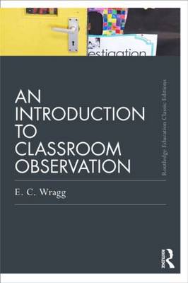 An Introduction to Classroom Observation