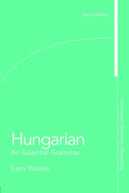 Hungarian: An Essential Grammar