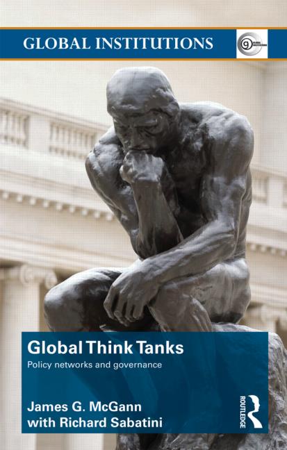 Global Think Tanks: Policy Networks and Governance