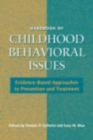 HANDBOOK OF CHILDHOOD BEHAVIORAL ISSUES