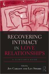 RECOVERING INTIMACY IN LOVE RELATIONSHIPS