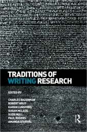 TRADITIONS OF WRITING RESEARCH
