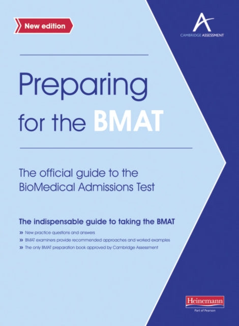 Preparing for the BMAT: The Official Guide to the Biomedical Admissions Test