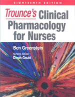 Trounce's Clinical Pharmacology for Nurses