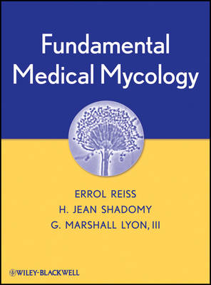 FUNDAMENTAL MEDICAL MYCOLOGY